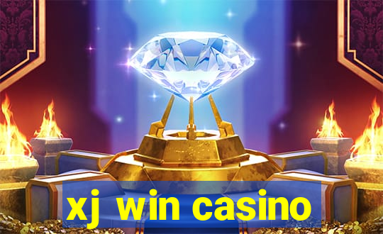 xj win casino